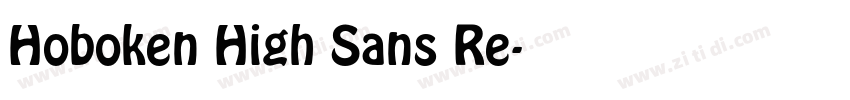 Hoboken High Sans Re字体转换